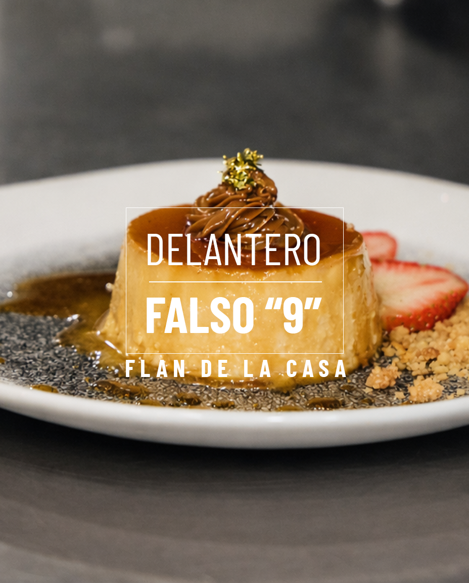 Delantero Falso 9 — Flan de la Casa